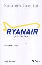 CREATON SIOBHAN, Ryanair. La compagnia aerea irlandese