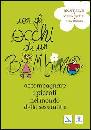 AA.VV., Con gli occhi di un bambino. Testo. Ed. sessuale