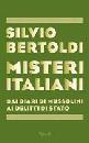 BERTOLDI SILVIO, Misteri italiani
