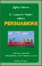 GITOMER JEFFREY, Il libretto verde della persuasione
