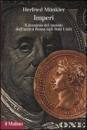 MUNKLER HERFRIED, Imperi. Il dominio del mondo da Roma agli USA