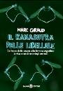 GIRAUD MARC, IL KAMASUTRA DELLE LIBELLULE