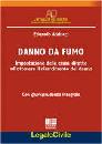 ADDUCCI EDOARDO, Danno da fumo