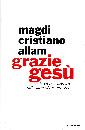 ALLAM MAGDI, Grazie Ges