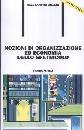 GILLERI ALESSANDRO, Nozioni di organizzazione ed economia d.spettacolo