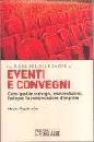 PECCHENINO MAURO, Eventi e convegni