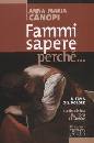 CANOPI ANNA, Fammi sapere perch.Il dolore. Lectio divina