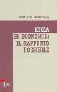 TOTARO - GIOVANOLA, Etica ed economia: il rapporto possibile