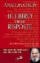 GRUN ANSELM, Il libro delle risposte