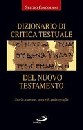 CINGOLANI SERGIO, Dizionario di critica testuale  Nuovo Testamento