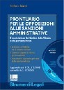 MAINI STEFANO, Prontuario per le opposizioni alle Sanzioni Amm.