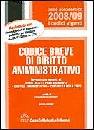 BARTOLINI FRANCESCO, Codice breve di diritto amministrativo