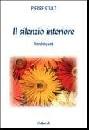 STUTZ PIERRE, Il silenzio interiore. Meditazioni