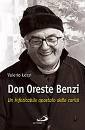 LESSI VALERIO, Don Oreste Benzi