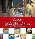 AA.VV., Caro Ges Bambino