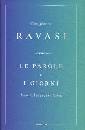RAVASI GIANFRANCO, Le parole e i giorni. Nuovo breviario laico