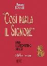 BOVATI PIETRO, Cos parla il Signore Studi sul profetismo biblico