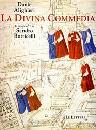 ALIGHIERI DANTE, La divina commedia Ilustrazioni Sandro Botticelli