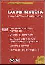 CAROLI MASSIMO, Lavori in quota. Nuovo Pimus secondo D.Lgs 81/2008