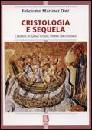 DIEZ FELICISIMO, Cristologia e sequela. Credere,vivere da cristiani