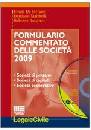 AA.VV., Formulario commentato delle societ� 2009