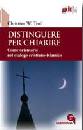 TROLL CHRISTIAN, Distinguere per chiarire.Dialogo cristiano - Islam