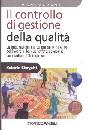 GIORGETTI ROBERTO, Il controllo di gestione della qualit