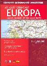 AA.VV., Atlante stradale Europa 1:1.250.000