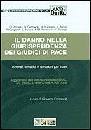 AA.VV., Il danno nella giurisprudenza dei giudici di pace