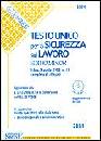 AA.VV., Testo unico per la sicurezza sul lavoro