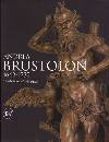 AA.VV., Andrea Brustolon 1662-1732