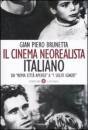 BRUNETTA, Il cinema neorealista italiano
