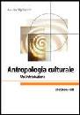 SIGNORELLI AMALIA, Antropologia culturale Una introduzione