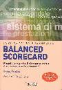 TONCHIA STEFANO, La guida del sole 24 ore alla balanced scorecard