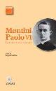 MAFFEIS ANGELO, Montini Paolo VI La missione di educare