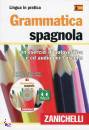 ZANICHELLI, Grammatica spagnola