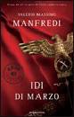 MANFREDI VALERIO M., idi di marzo