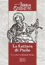 BIBBIA GERUSALEMME, Le lettere di Paolo