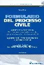 TAFURO VALERIA, Formulario del processo civile