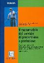 AA.VV., Responsabile del servizio prevenzione e protezione