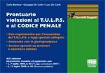 DE CARLO- CARLO-..., Prontuario violazioni al tulps e al codice penale