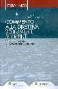 GIAMPIETRO FRANCO, Commento alla direttiva 2008/98/CE sui rifiuti