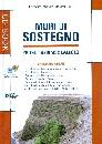 INTAGLIATE - TRIGILI, Muri di sostegno progettazione e calcolo