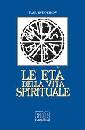 EVDOKIMOV PAUL, Le et della vita spirituale