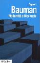 BAUMAN ZYGMUNT, Modernit e olocausto Una sociologia della morale