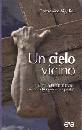 SIGALINI DOMENICO, Un cielo vicino
