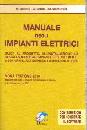 BARONIO - BELLATO..., Manuale degli impianti elettrici