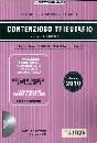 LUNELLI - MISSONI, Contenzioso Tributario 2010 (60 formule su cd-rom)