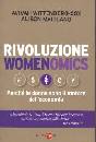 MAITLAND ALISON, Rivoluzione perch le donne sono il motore dell