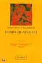 BALTHASAR VON HANS U, Homo creatus est - Sezione 5  Saggi teologici 5